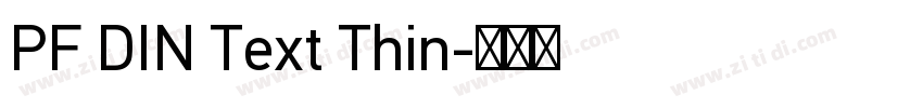 PF DIN Text Thin字体转换